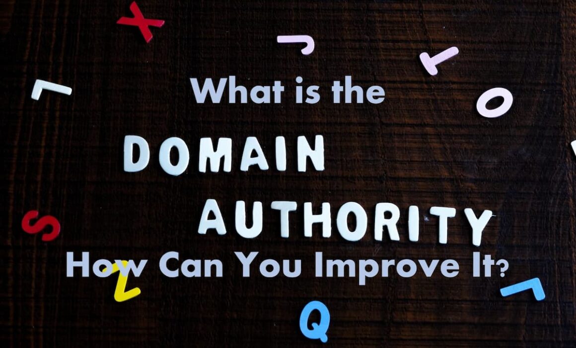 guestpost-domain authority - what is it and how to boost it
